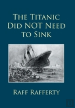Bertrand.pt - The Titanic Did Not Need To Sink