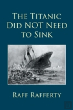 Bertrand.pt - The Titanic Did Not Need To Sink