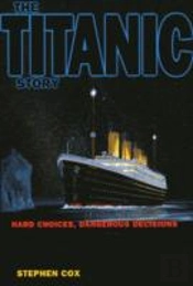 The Titanic Story