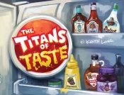 The Titans Of Taste