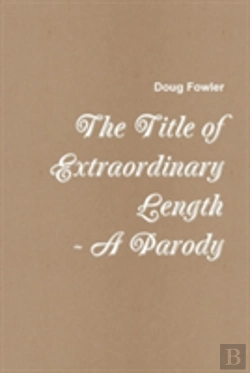 Bertrand.pt - The Title Of Extraordinary Length - A Parody