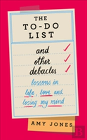 The To-Do List And Other Debacles