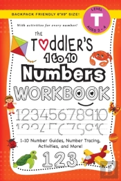 The Toddler'S 1 To 10 Numbers Workbook: