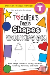 The Toddler'S Basic Shapes Workbook:  Ag