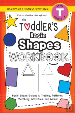 Bertrand.pt - The Toddler'S Basic Shapes Workbook:  Ag