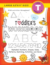 The Toddler'S Workbook:  Ages 3-4   Alph