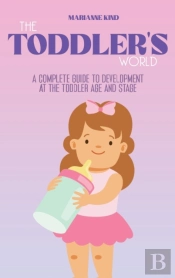 The Toddler'S World