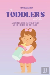 The Toddler'S World
