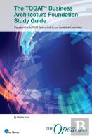 The Togaf Business Architecture Foundation Guide
