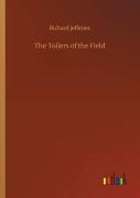 The Toilers Of The Field