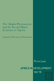 The «Tokunbo» Phenomenon And The Second-Hand Economy In Nigeria