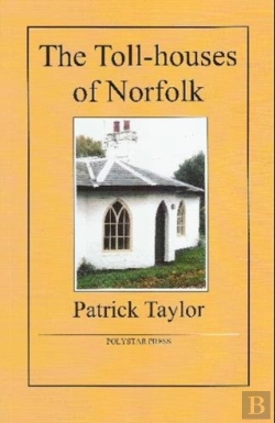 Bertrand.pt - The Toll-Houses Of Norfolk