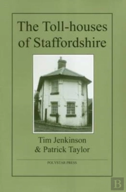 Bertrand.pt - The Toll-Houses Of Staffordshire