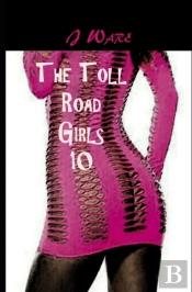 The Toll Road Girls 10