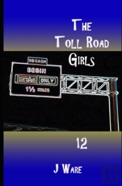 The Toll Road Girls 12