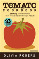 The Tomato Cookbook (2nd Edition)