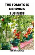The Tomatoes Growing Business