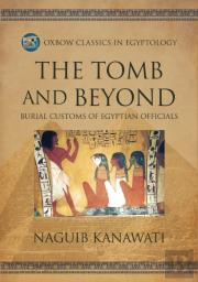The Tomb And Beyond