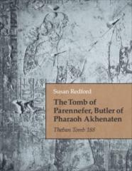 The Tomb Of Parennefer, Butler Of Pharaoh Akhenaten
