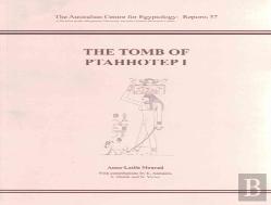 The Tomb Of Ptahhotep I