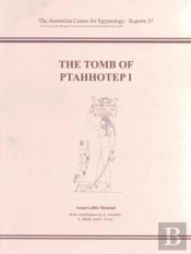 The Tomb Of Ptahhotep I