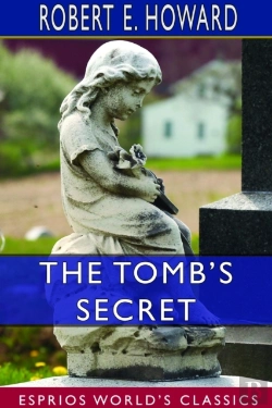 Bertrand.pt - The Tomb'S Secret (Esprios Classics)