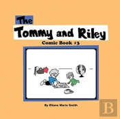 The Tommy And Riley Comic Book #3
