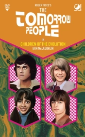 The Tomorrow People - Children Of The Evolution