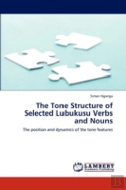 Bertrand.pt - The Tone Structure Of Selected Lubukusu Verbs And Nouns