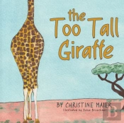 The Too Tall Giraffe