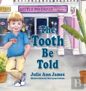 The Tooth Be Told