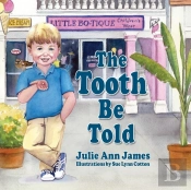 The Tooth Be Told