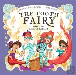 Bertrand.pt - The Tooth Fairy And The Teeth Takers