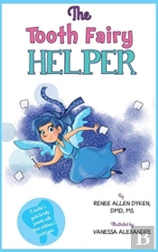 The Tooth Fairy Helper