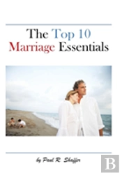 The Top 10 Marriage Essentials