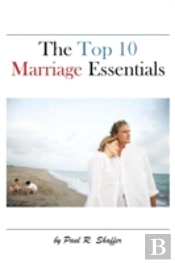 The Top 10 Marriage Essentials