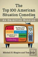 The Top 100 American Situation Comedies