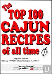The Top 100 Cajun Recipes Of All Time