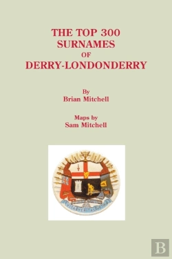 Bertrand.pt - The Top 300 Surnames Of Derry-Londonderry