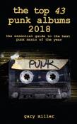The Top 43 Punk Albums 2018