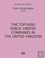 The Top 6000 Public Limited Companies In The United Kingdom
