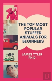 The Top Most Popular Stuffed Animals For Beginners