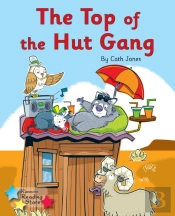 The Top Of The Hut Gang