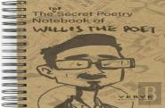 The Top  Secret Poetry Notebook Of Willis The Poet