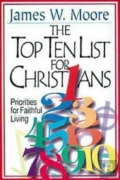 The Top Ten List For Christians With Leader'S Guide