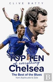 The Top Ten Of Everything Chelsea