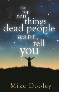 Bertrand.pt - The Top Ten Things Dead People Want To Tell You