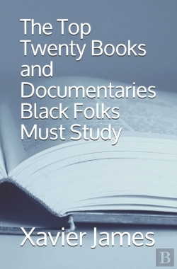 Bertrand.pt - The Top Twenty Books And Documentaries Black Folks Must Study