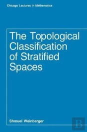 The Topological Classification Of Stratified Spaces