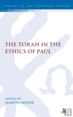 Bertrand.pt - The Torah In The Ethics Of Paul